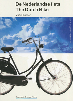 Paperback de Nederlandse Fiets/The Dutch Bike Book