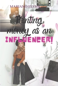 Paperback Printing money as an influencer Book