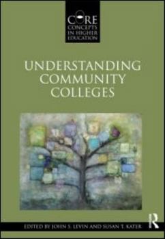 Paperback Understanding Community Colleges Book
