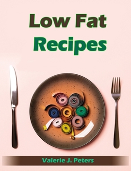 Paperback Low Fat Recipes Book