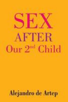Paperback Sex After Our 2nd Child Book