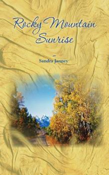 Paperback Rocky Mountain Sunrise Book