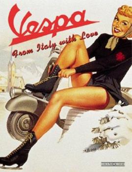 Paperback Vespa: From Italy With Love Book