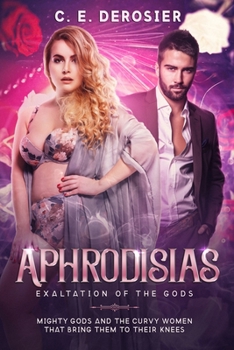 Paperback Aphrodisias: Exaltation of the Gods Book One Book