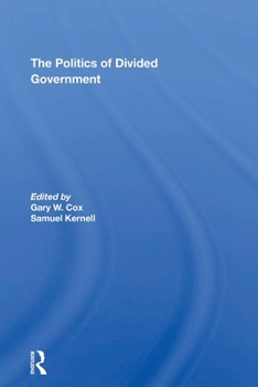 Paperback The Politics Of Divided Government Book