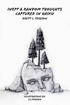 Paperback Inept & Random Thoughts Captured in Haiku Book
