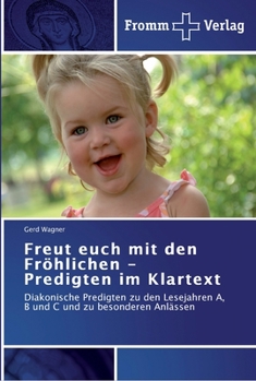 Paperback Freut euch mit den Fröhlichen - Predigten im Klartext [German] Book