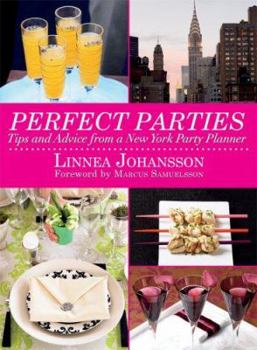 Hardcover Perfect Parties: Tips and Advice from a New York Party Planner Book