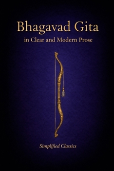 Paperback Bhagavad Gita: in Clear and Modern Prose Book