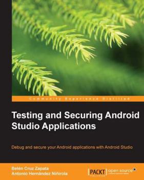 Paperback Testing and Securing Android Studio Applications Book