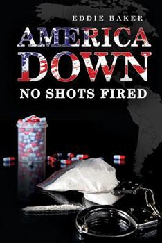Paperback America Down No Shots Fired Book