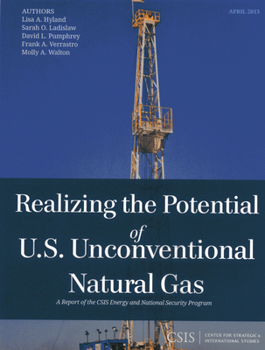 Paperback Realizing the Potential of U.S. Unconventional Natural Gas Book