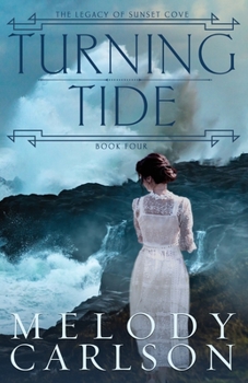 Turning Tide - Book #4 of the Legacy of Sunset Cove