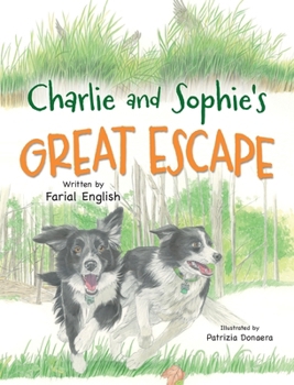 Hardcover Charlie and Sophie's Great Escape Book