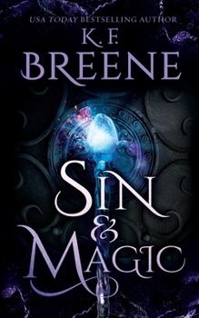 Sin & Magic - Book #2 of the Demigods of San Francisco