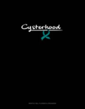 Cysterhood: Monthly Bill Planner & Organizer