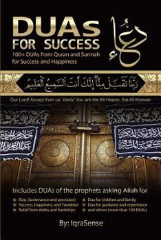 Paperback DUAs for Success: 100+ DUAs (prayers and supplications) from Quran and Hadith Book