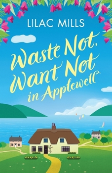Paperback Waste Not, Want Not in Applewell Book