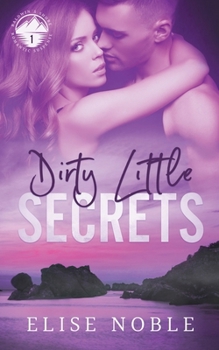 Paperback Dirty Little Secrets Book