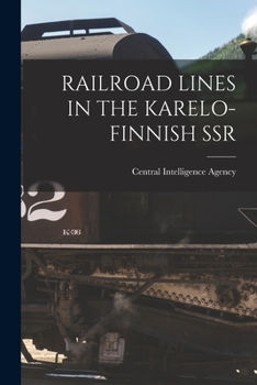 Paperback Railroad Lines in the Karelo-Finnish Ssr Book