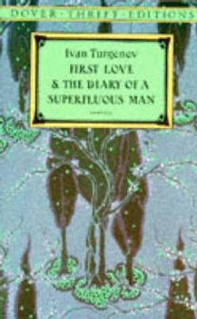 Paperback First Love and the Diary of a Superfluous Man Book