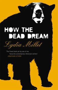 How the Dead Dream - Book #1 of the Trilogy