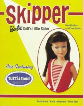 Paperback Skipper Barbie's Little Sister: Identification & Value Guide Book