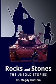 Paperback Rocks and Stones: The Untold Stories Book