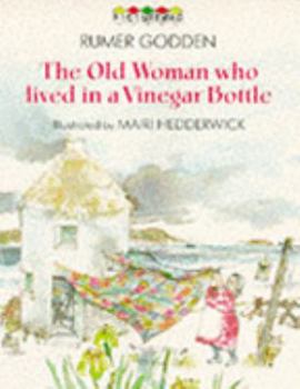 Paperback The Old Woman Who Lived in a Vinegar Bottle Book