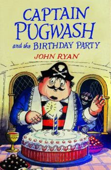Paperback Captain Pugwash and the Birthday Party Book