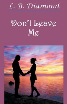 Paperback Don't Leave Me Book