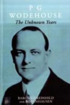 Paperback P.G.Wodehouse the Unknown Years Book