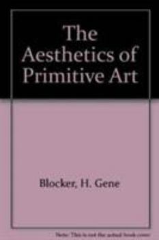 Paperback The Aesthetics of Primitive Art Book