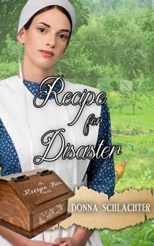Paperback Recipe for Disaster: A Post-Revolutionary War Story (The Recipe Box) Book