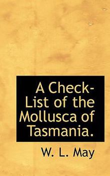 Paperback A Check-List of the Mollusca of Tasmania. Book