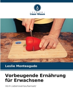 Paperback Vorbeugende Ernährung für Erwachsene [German] Book
