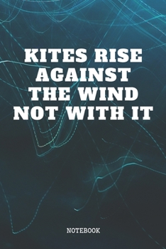Paperback Notebook: Funny Kite Surfing Quote / Kitesurfing Saying Kitesurfer Sports Planner / Organizer / Lined Notebook (6" x 9") Book