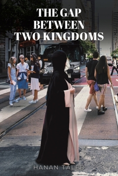 Paperback The Gap Between Two Kingdoms Book
