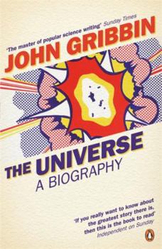 Paperback The Universe: A Biography Book