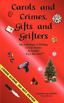 Paperback Carols and Crimes, Gifts and Grifters Book