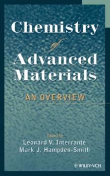 Hardcover Chemistry of Advanced Materials: An Overview Book