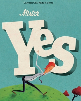 Hardcover Mister Yes Book