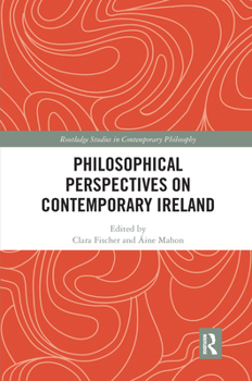 Paperback Philosophical Perspectives on Contemporary Ireland Book