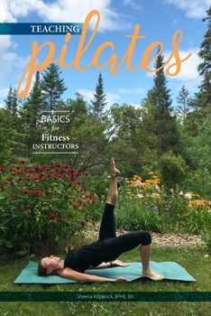 Paperback Teaching Pilates- Basics for Fitness Instructors Book