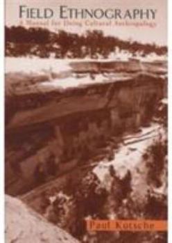 Paperback Field Ethnography: A Manual for Doing Cultural Anthropology Book