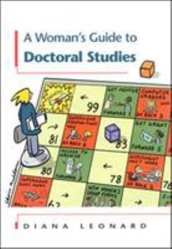 Paperback A Woman's Guide to Doctoral Studies Book