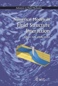 Hardcover Numerical Models in Fluid-Structure Interaction Book