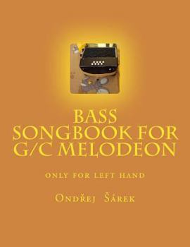 Paperback Bass songbook for G/C melodeon: only for left hand Book