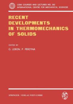 Paperback Recent Developments in Thermomechanics of Solids Book