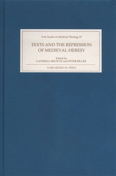 Hardcover Texts and the Repression of Medieval Heresy Book